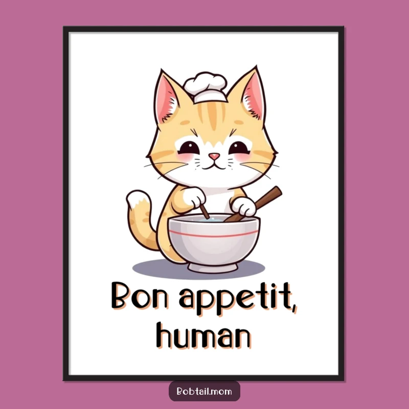 Funny Bobtail Cat Chef Poster: Whimsical Wall Art for a Culinary-Themed Room