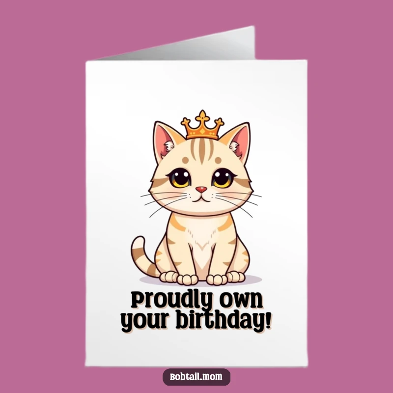 Free Printable Bobtail Cat Birthday Card: Regal Cat Proud Funny Downloadable Gift