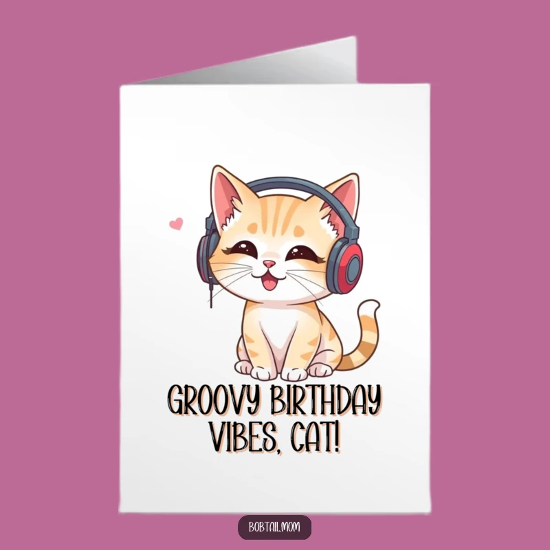 Free Printable Music Cat Birthday Card: Joyful Bobtail Funny Downloadable Gift for Music Lovers