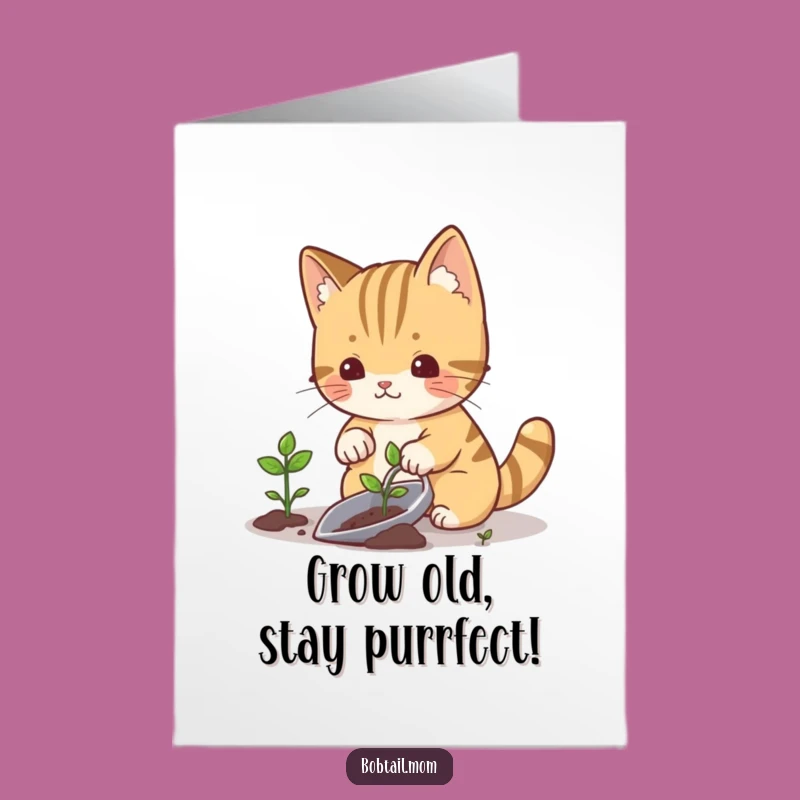 Free Printable Birthday Card: Gardening Cat, Funny Downloadable Gift for Growing Wishes!