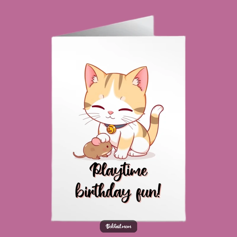 Free Printable Playful Bobtail Cat Birthday Card - Funny DIY Downloadable Gift for Fun Lovers