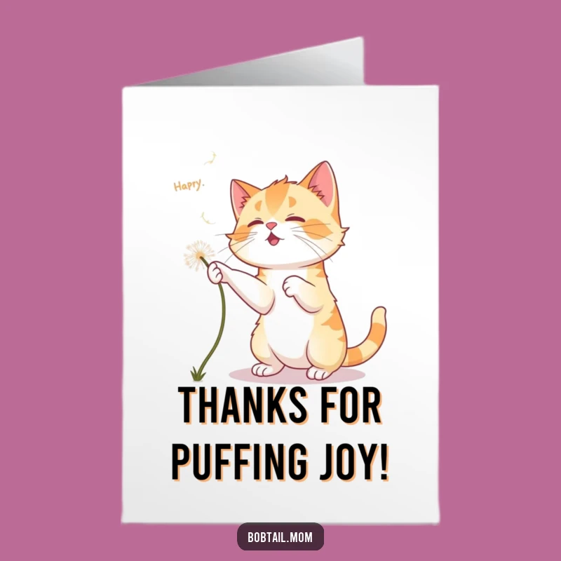Free Printable Bobtail Cat Thank You Card: Dandelion Fluff Gratitude