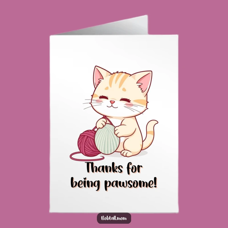 Funny Thank You Card Free Printable: Bobtail Cat & Yarn, Cute Downloadable Gift