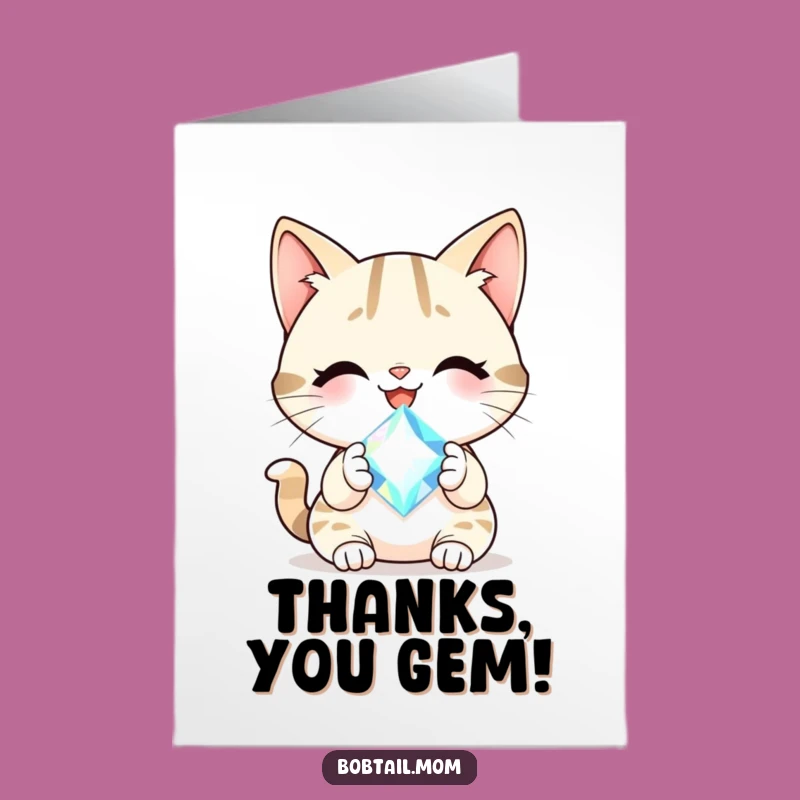 Free Printable Gem Bobtail Cat Thank You Card - Funny DIY Downloadable Gift for Appreciation